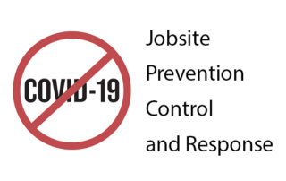 covid-19 jobsite prevention control response